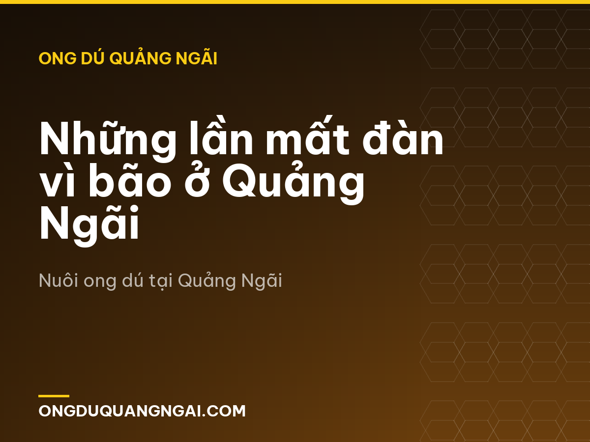 Những lần mất đàn vì bão ở Quảng Ngãi